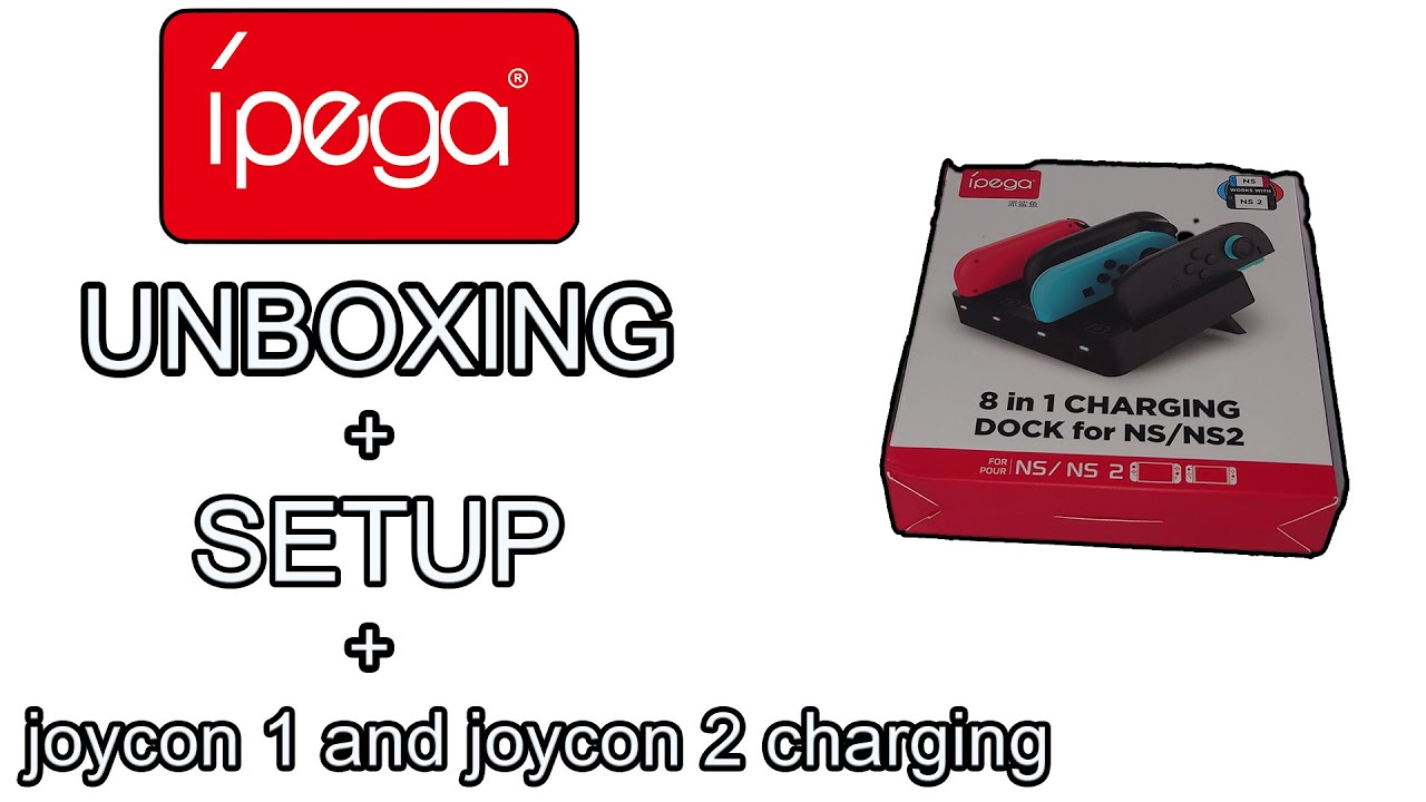 ipega 8 in 1 charging dock for ns1+2 UNBOXING+SETUP+joycon 1 and joycon 2 charging