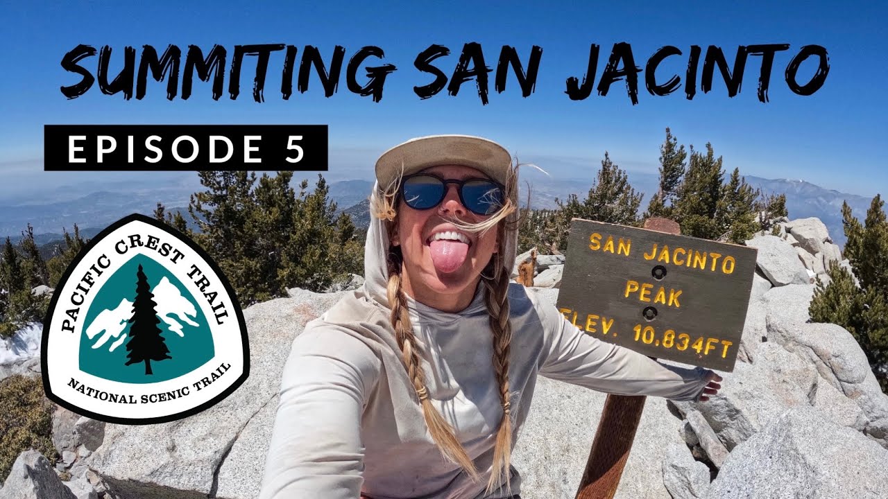 PCT 2022 | Ep. 5: Idyllwild, San Jacinto Summit, and I-10 underpass