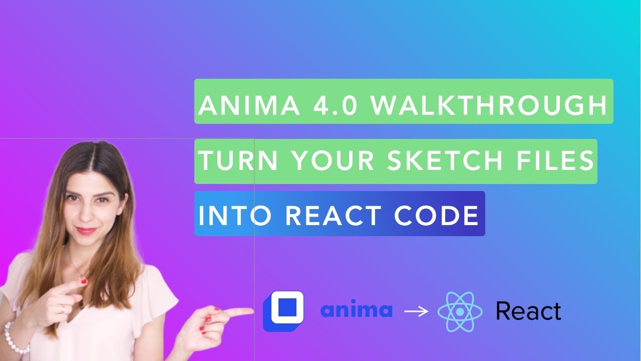 Anima 4.0 Walkthrough- Turn your Sketch files into React code