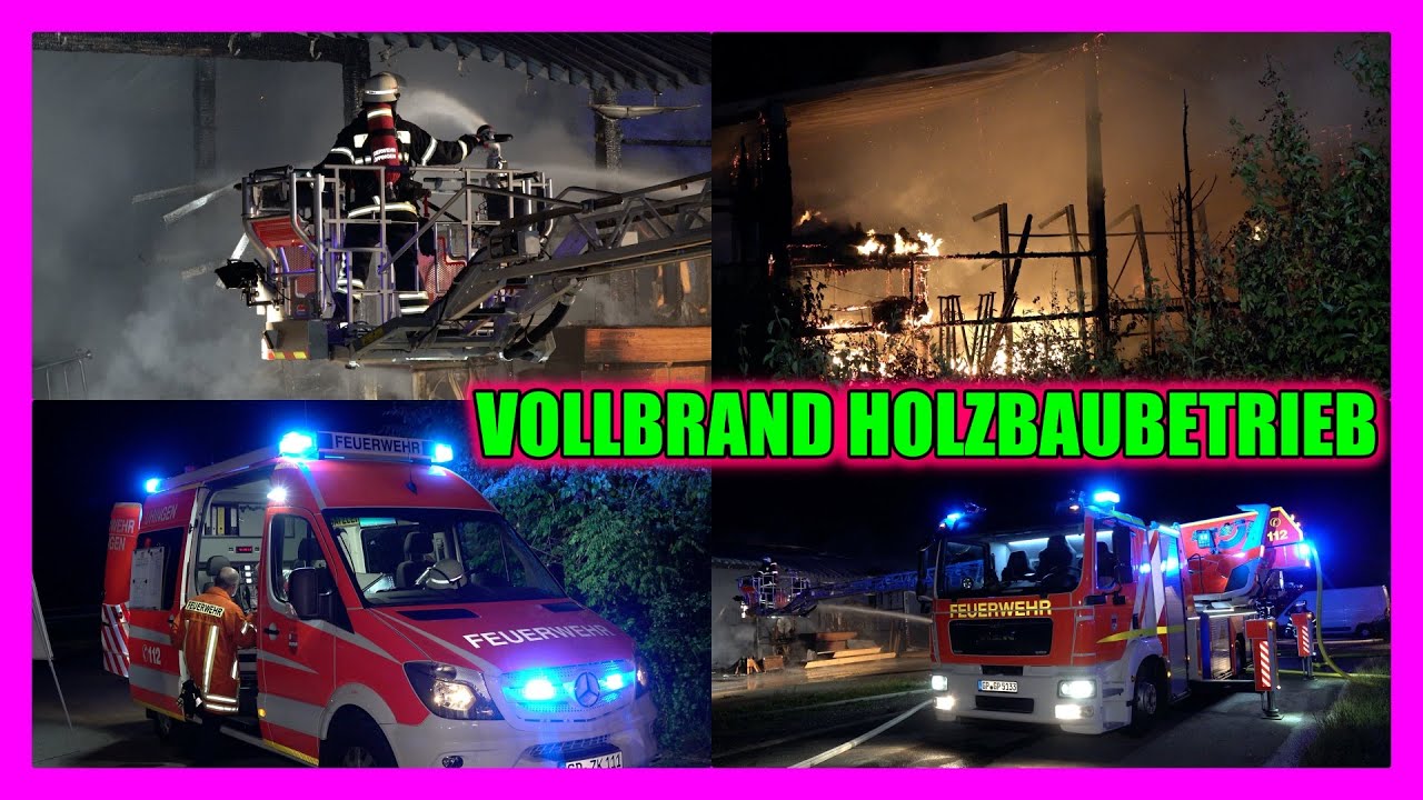 🔥🔥🔥VOLLBRAND HOLZBAUBETRIEB in BÖRTLINGEN 🔥🔥🔥- 3 Feuerwehren 🚒 bekämpfen Feuer & Flammen - [E]