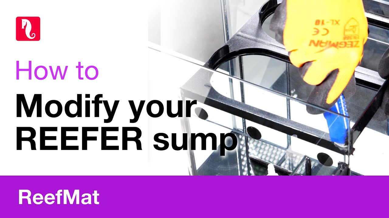 How to modify your REEFER sump