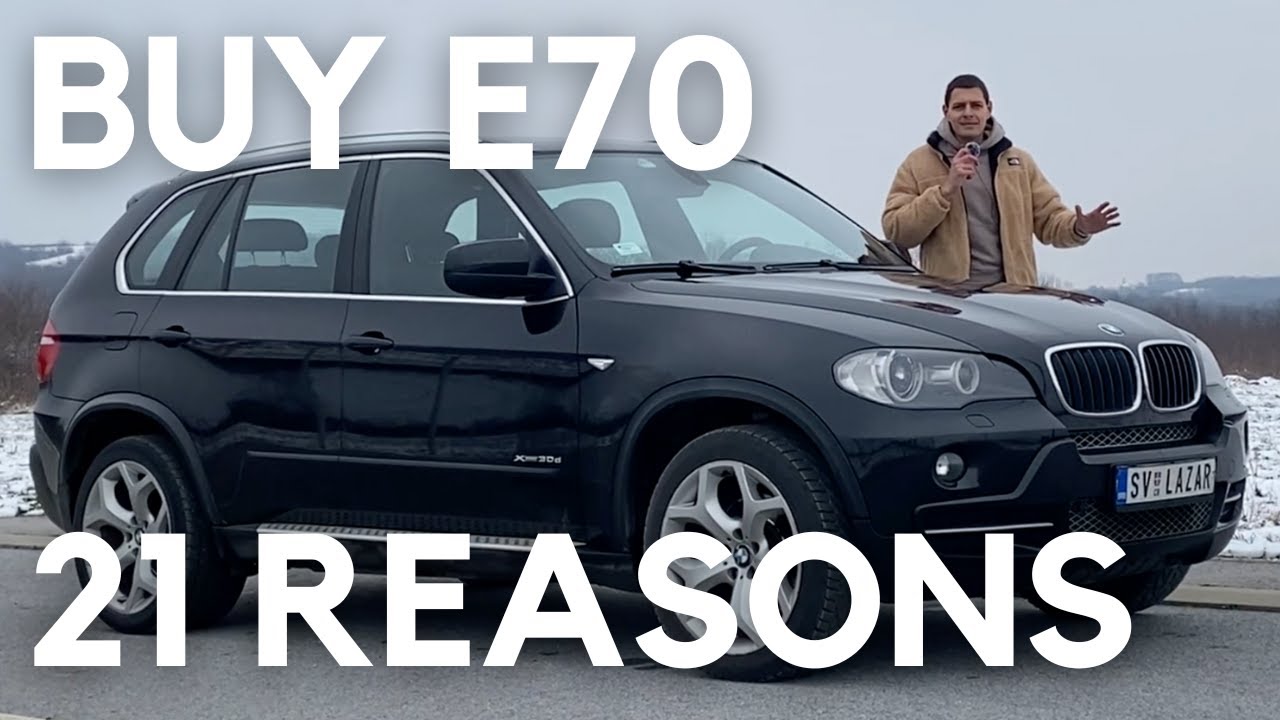 21 Reasons Why You NEED To Buy An E70 BMW X5