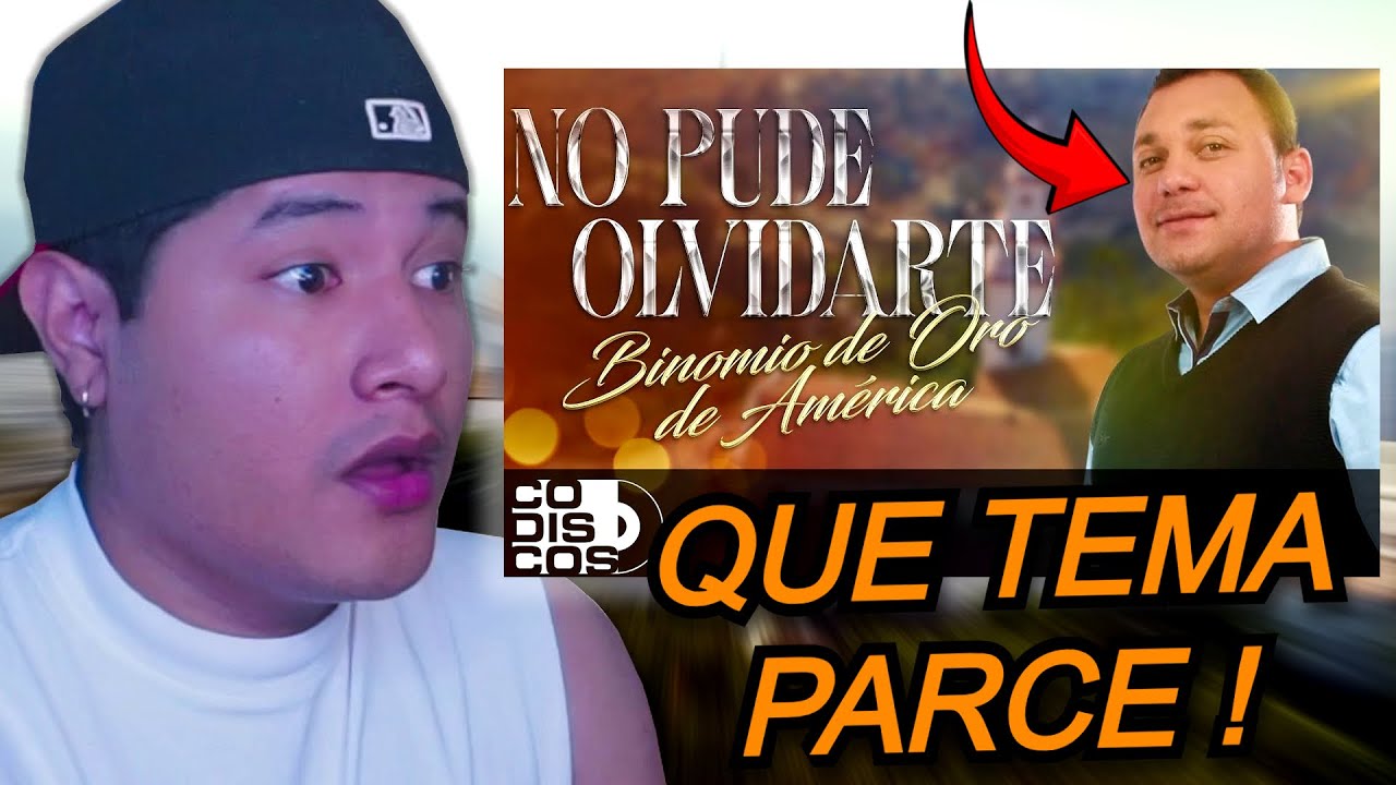 Reacción a “No Pude Olvidarte” de Binomio de Oro 😭 ¡ESTO ES SENTIMIENTO PURO!