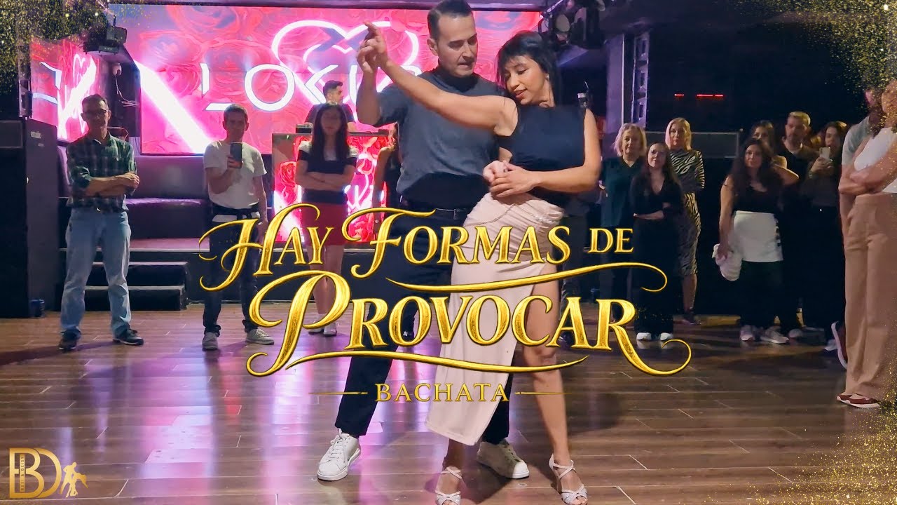 Hay formas de provocar | Bachata (Demo) – Basi & Deisy