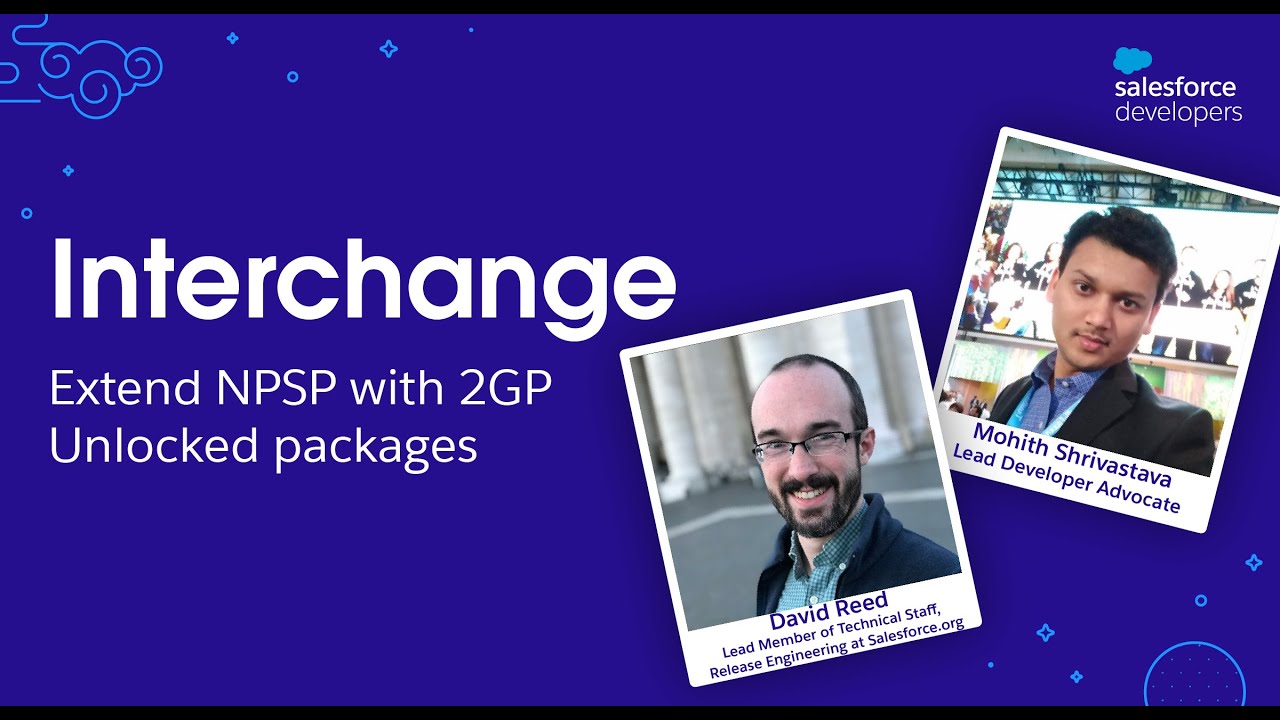 Extend NPSP with 2GP Unlocked packages | Interchange