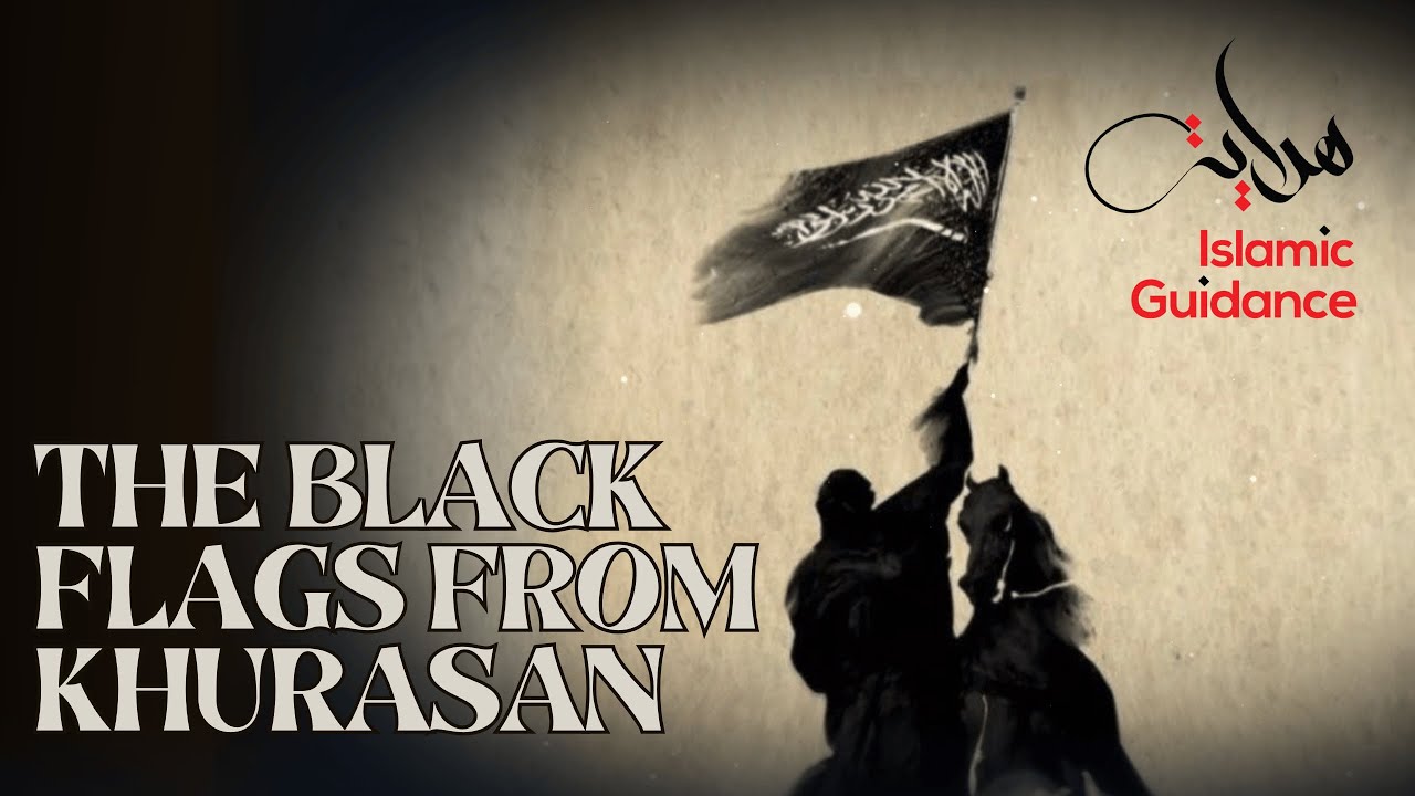 The Black Flags From Khurasan