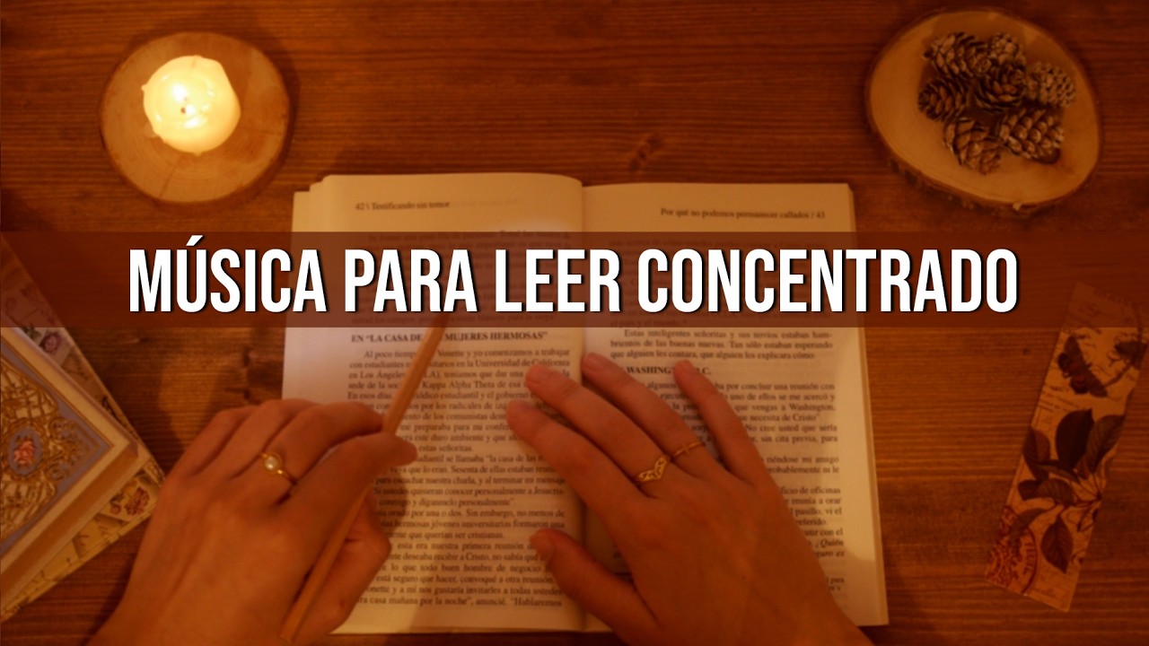 Música Relajante para Leer y Eliminar el Estrés | Música para Concentrarse