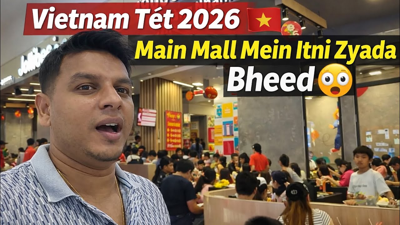 Vietnam Tết 2026 🇻🇳 Main Mall Mein Itni Zyada Bheed 😱 | Indian Vlog