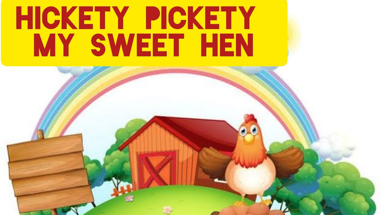 HICKETEY PICKETY MY SWEET HEN | UKG RHYME