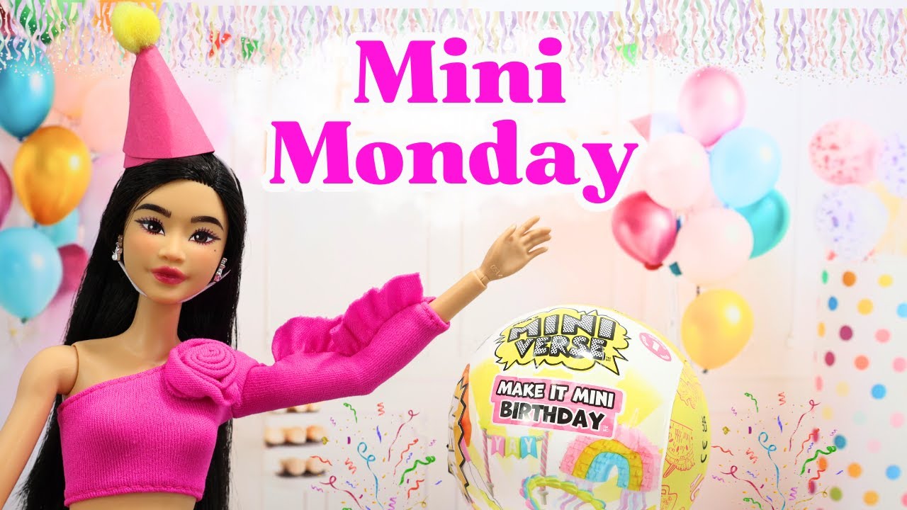 МИНИ ПОНЕДЕЛЬНИК | MGA MiniVerse Make It Mini Birthday Series 1 Rainbow Party