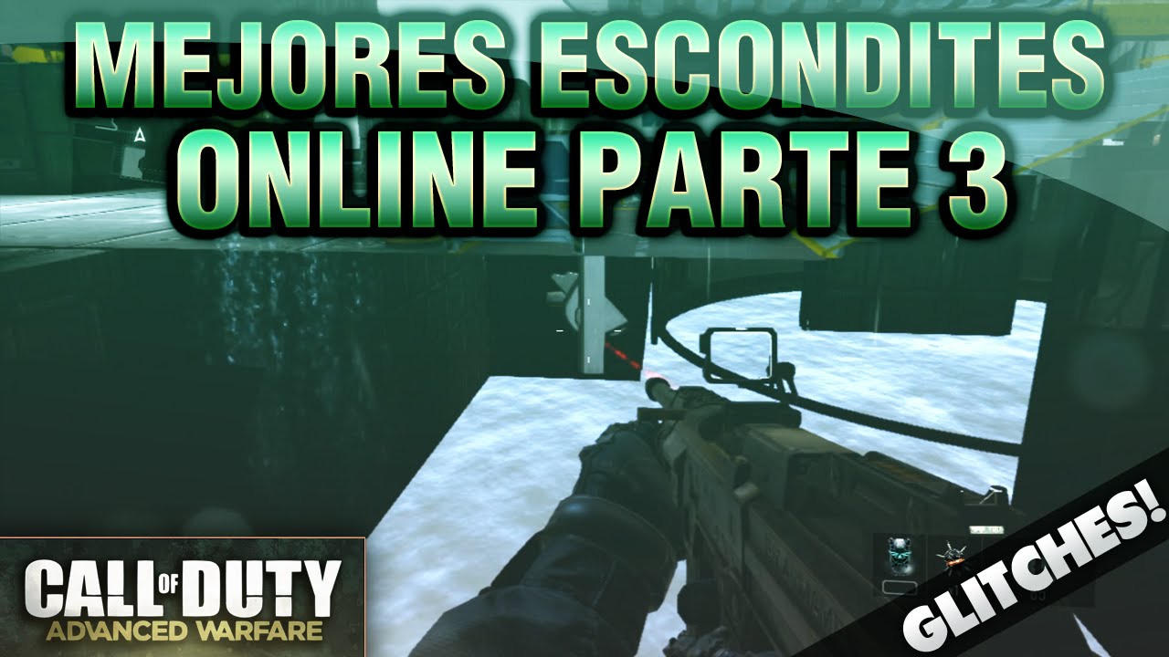Los Mejores Escondites Secretos en Online de COD Advanced Warfare Trucos 1.16/1.18 PARTE 3