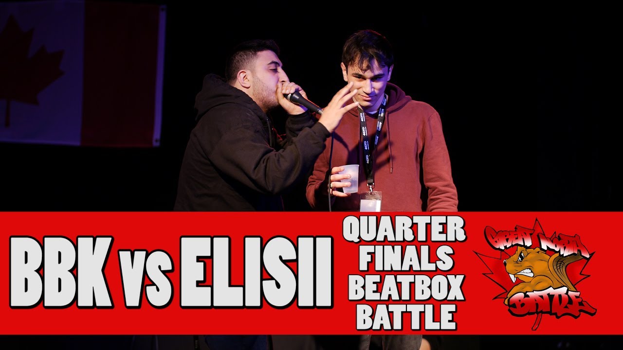 BBK (CAN) vs ELISII (CAN) - GNB 2017 - SOLO BEATBOX QUARTER FINALS