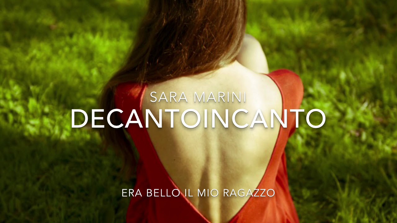 Sara Marini - Era Bello Il Mio Ragazzo (Anna Identici)