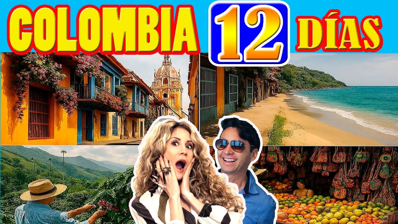 Qué ver en Colombia Qué hacer en Colombia 12 días 2025 Guía diaria
