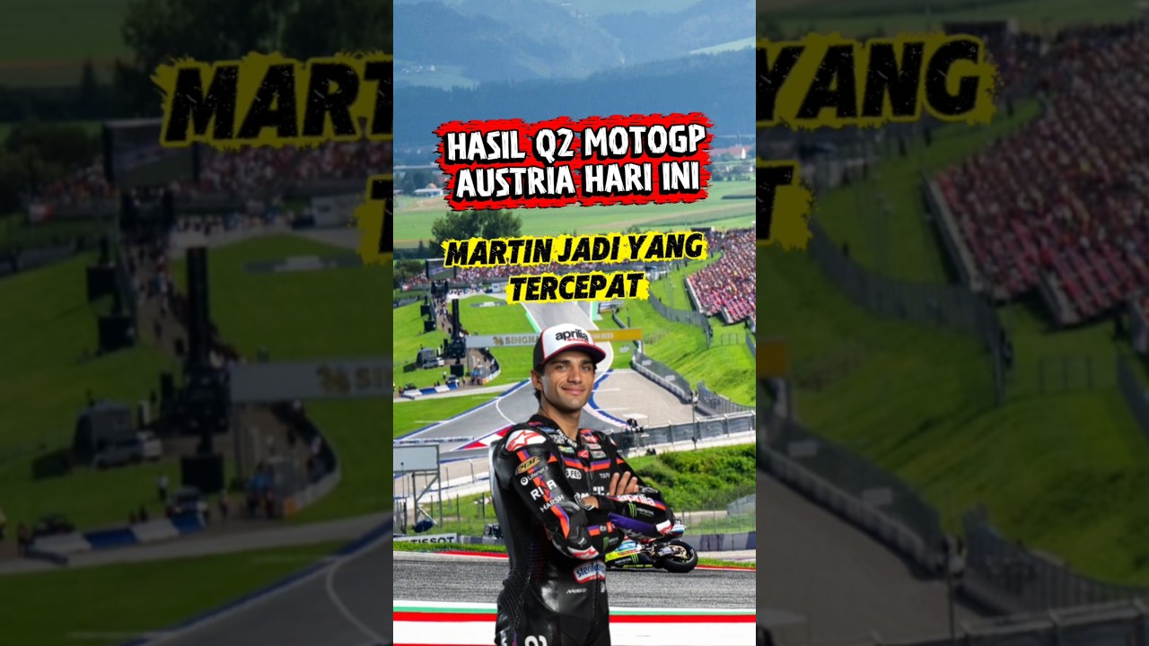 HASIL Q2 MOTOGP AUSTRIA HARI INI #motogp #marquez