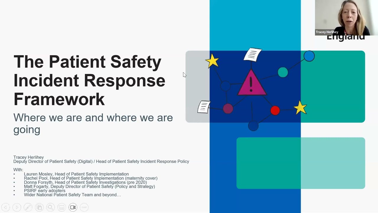 Seminar - Patient Safety Incident Framework: Where we are and where we are going  Dr Tracey Herlihey