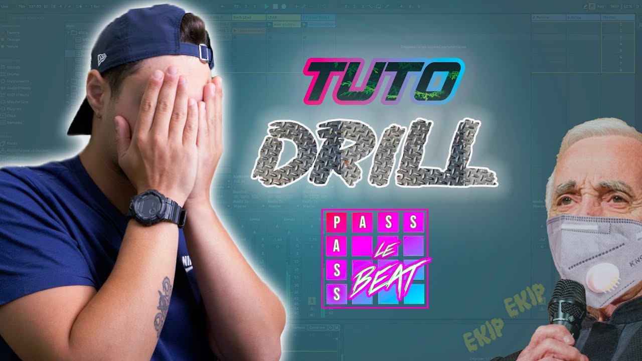 FAIRE UN BEAT DRILL (On Sample Aznavour) I Ableton Live 10