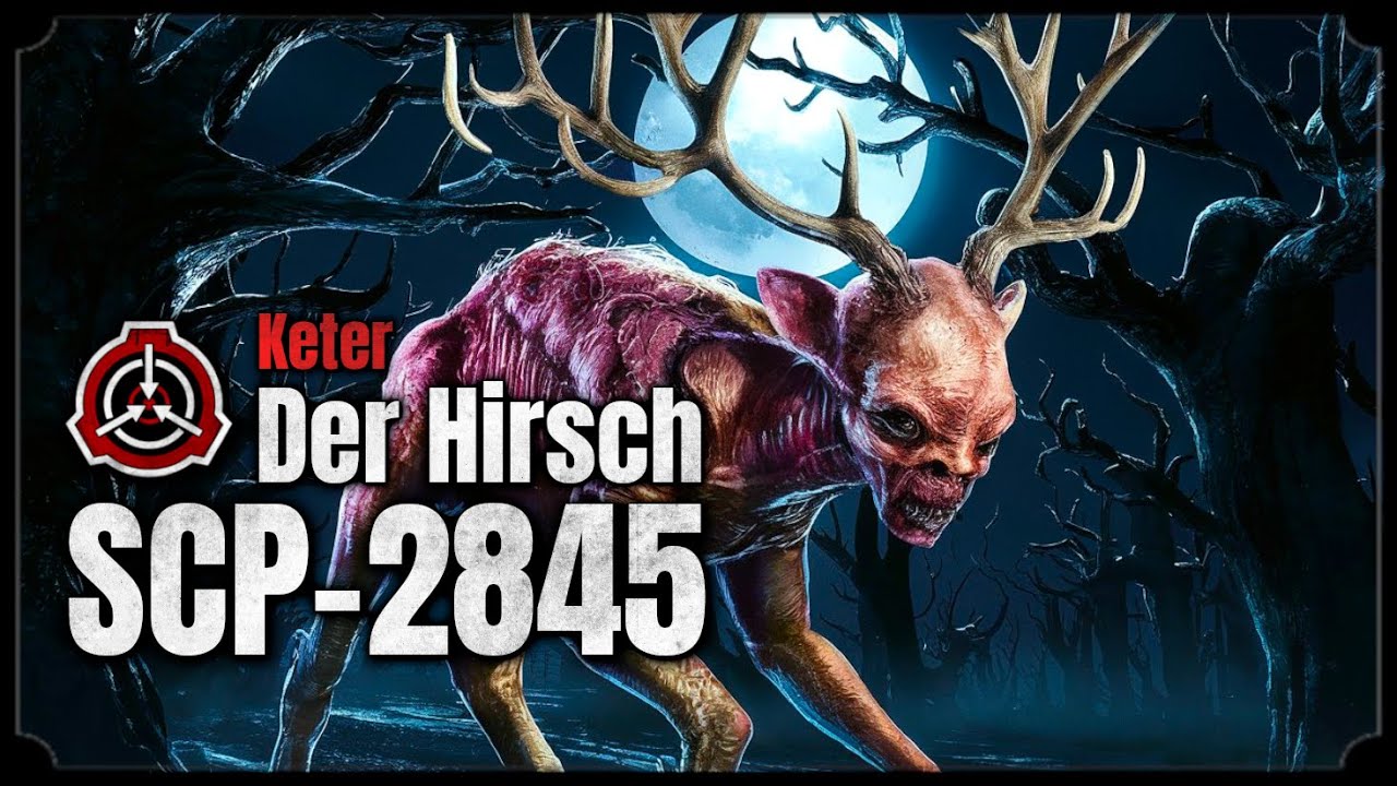 SCP-2845: Der Hirsch 🦌 (Horror Hörbuch german/deutsch)