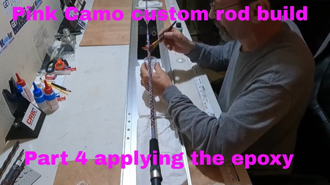 Pink Camo Custom Rod Build Part 4, Installing the epoxy. Becca's rod build
