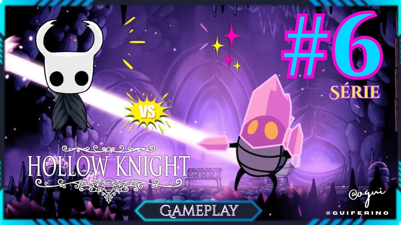 💫 Derrotei o Guardião Cristalizado! Mas o Pico de Cristal Quase Me Quebrou... | Hollow Knight #6💫