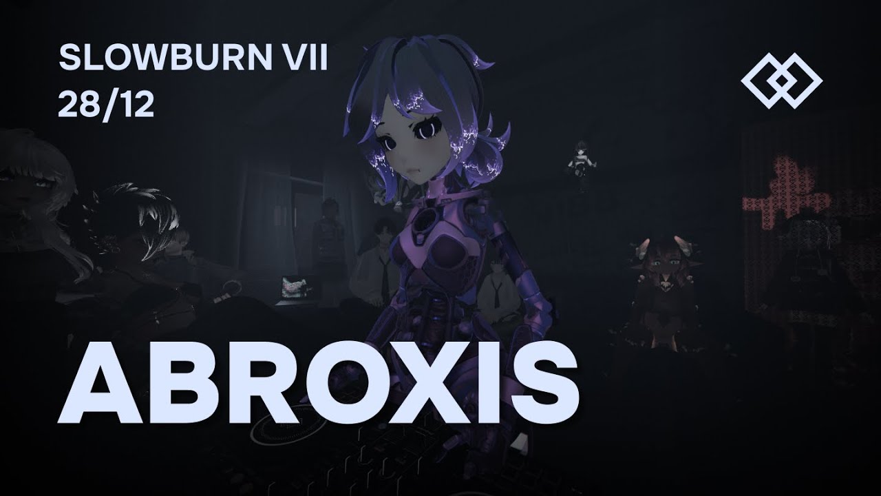 ABROXIS @ SLOWBURN 7 #glitch #glitchmusic