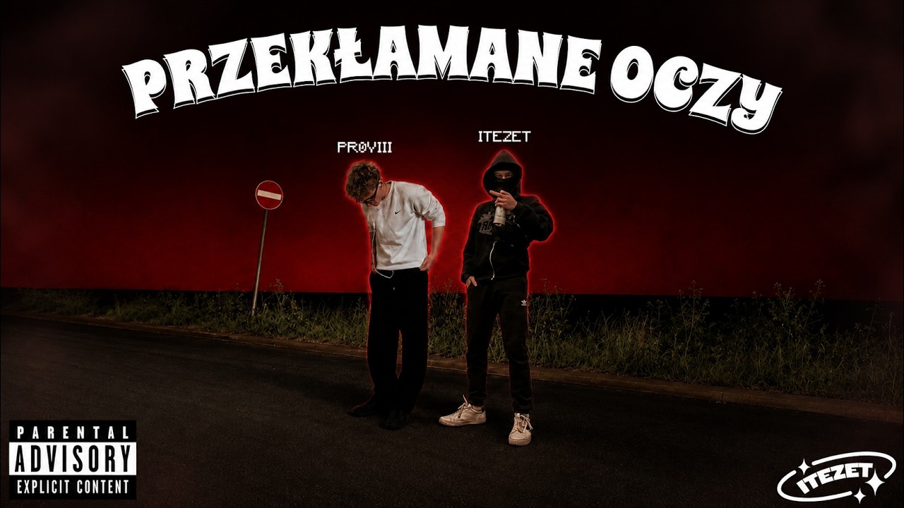 ITEZET x PR0VIII - Przekłamane oczy (prod. gas shawty)