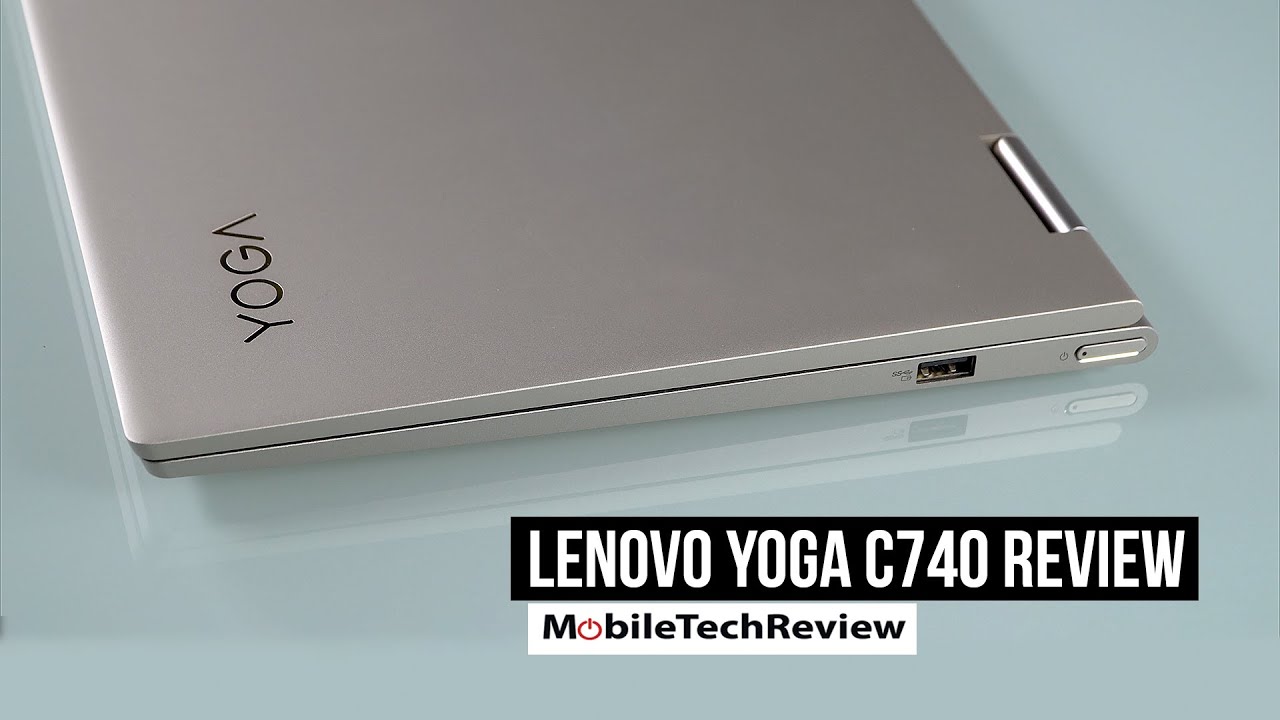Обзор Lenovo Yoga C740 14