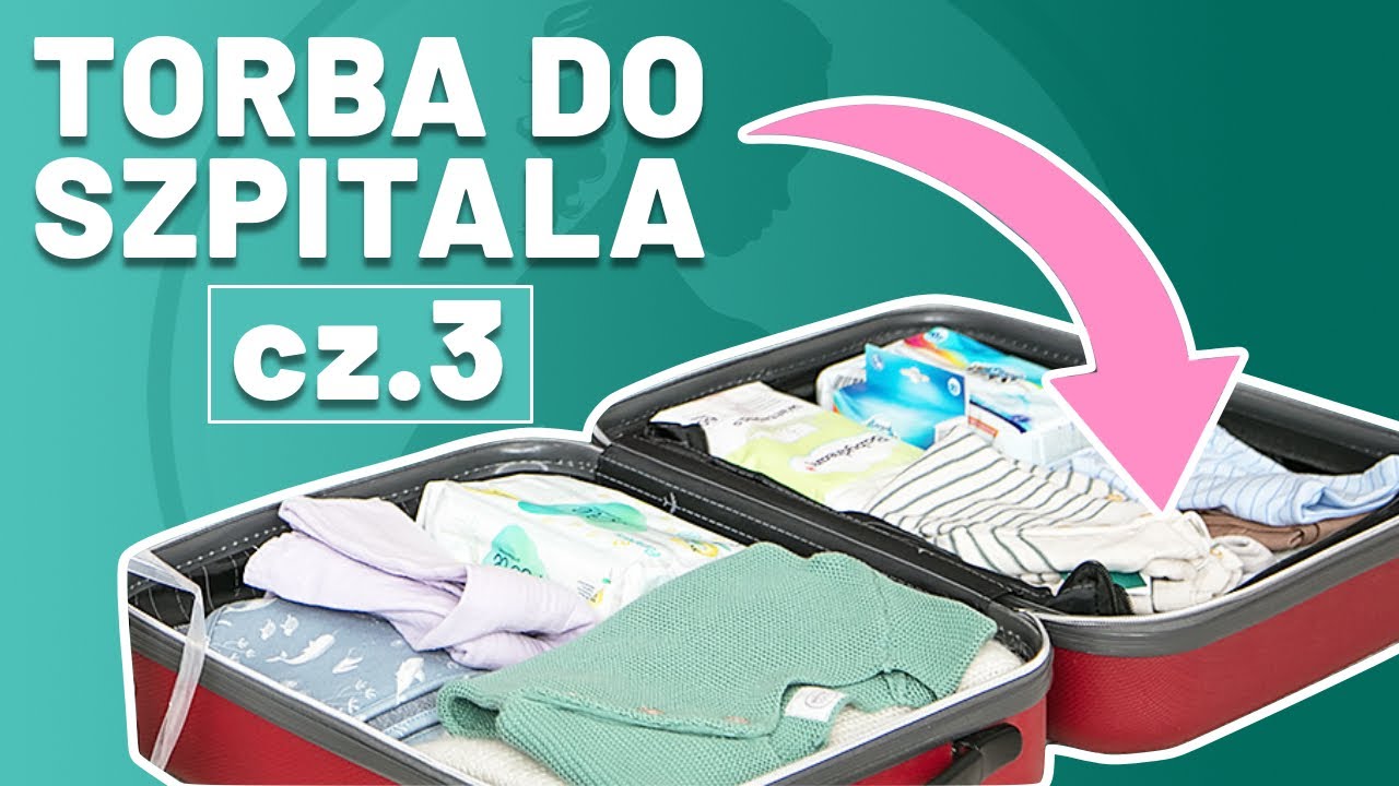 Torba do szpitala okiem położnej czyli co spakować na porodówkę.