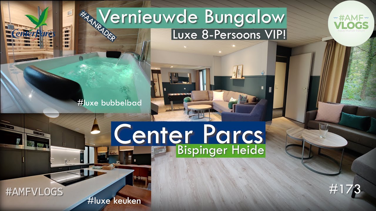 NIEUW OP CENTER PARCS BISPINGER HEIDE | LUXE 8-PERSOONS VIP BUNGALOW | GERMAN SUBS | VLOG 173