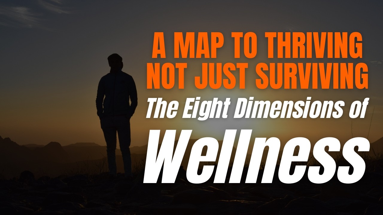 Discover the 8 Dimensions of Wellness for a Happier YOU!