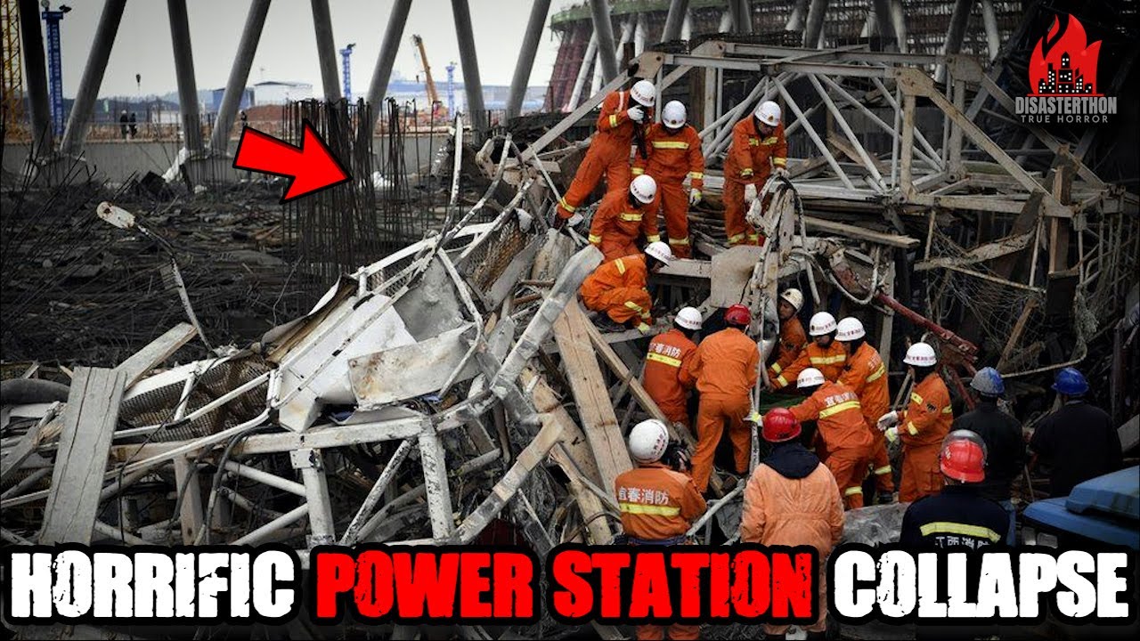 The Fengcheng Power Station Scaffold Collapse | Historical Disaster Stories
