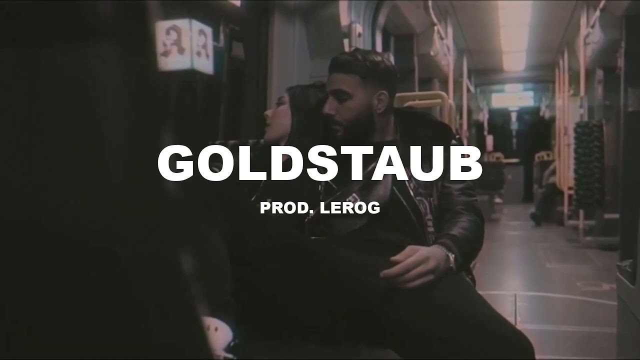 Samra x Capital Bra x Elif Type Beat - GOLDSTAUB (prod. LEROG) | Emotional Rap Beat
