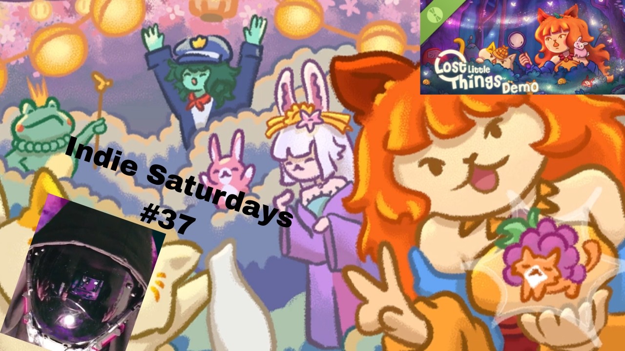 Lost Little Things - [Indie Saturdays #37]