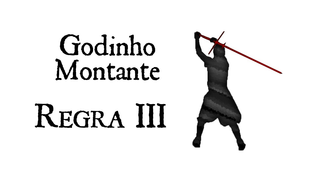 Godinho - Montante - Regra III