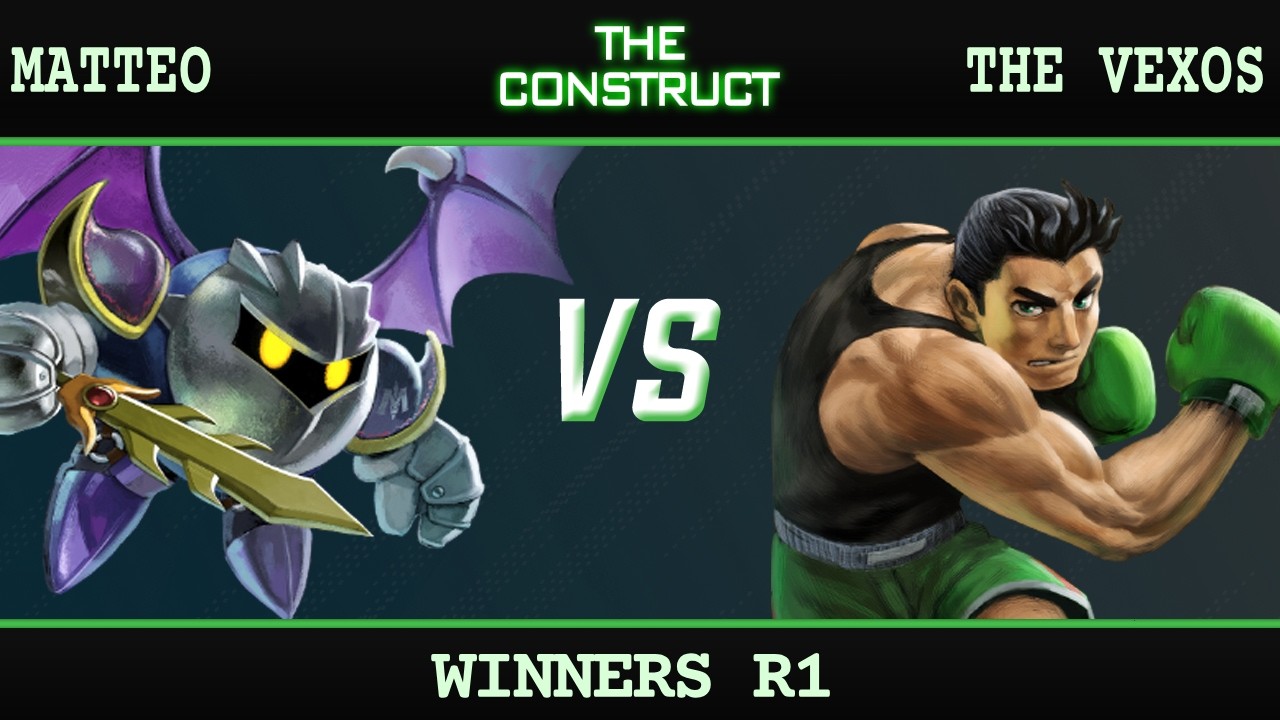 Matteo (Meta Knight, Ridley) vs The Vexos (Little Mac, Snake) - Construct 217 Winners R1