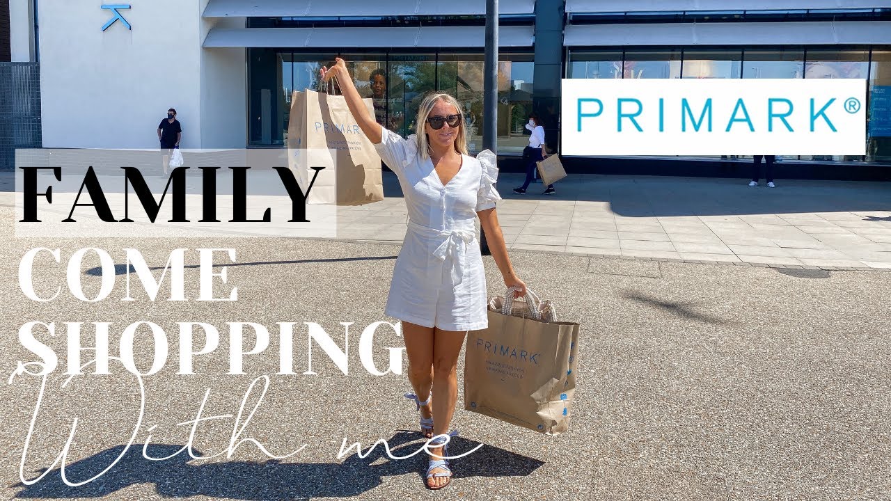 PRIMARK COME SHOPPING WITH ME FOR THE WHOLE FAMILY | SUMMER 2021
