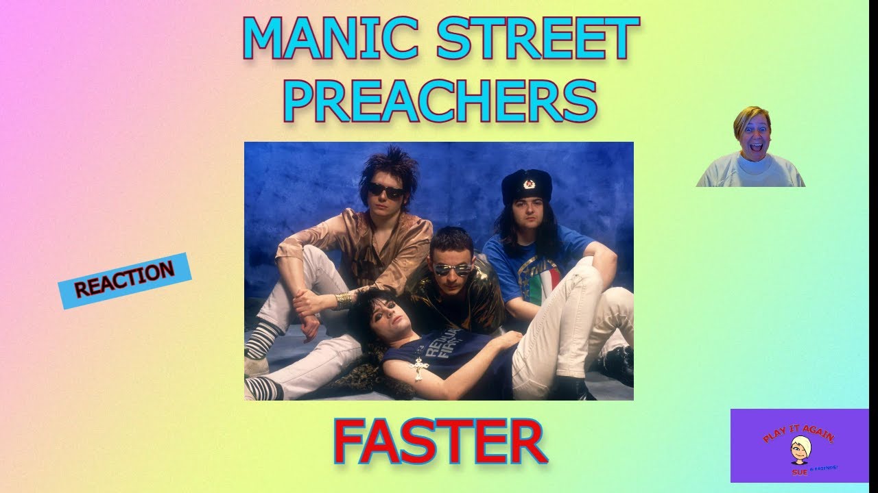 1st Time Hearing ~ FASTER by MANIC STREET PREACHERS ~ Reaction