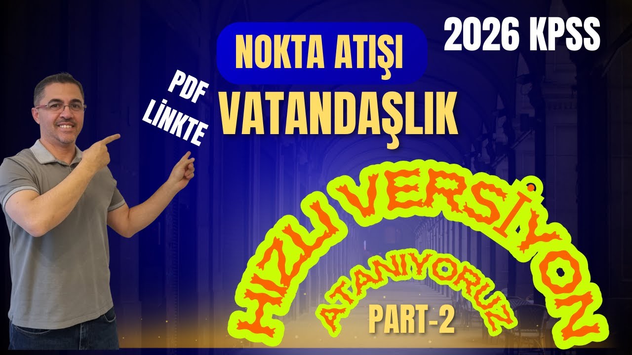 2026 KPSS Nokta Atışı Hızlı Versiyon (Part-2)