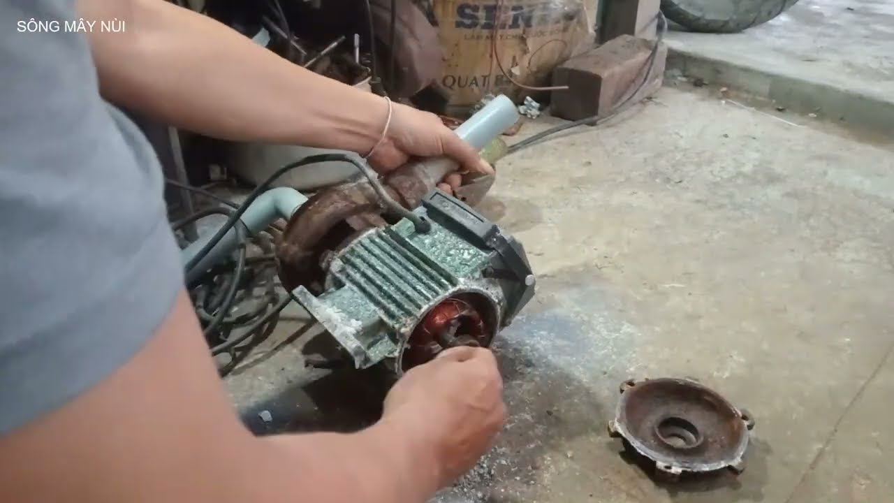 XEM CÁCH SỬA CHỮA MÁY BƠM BÓ TRỤC KHÔNG CHẠY || SÔNG MÂY NÚI..