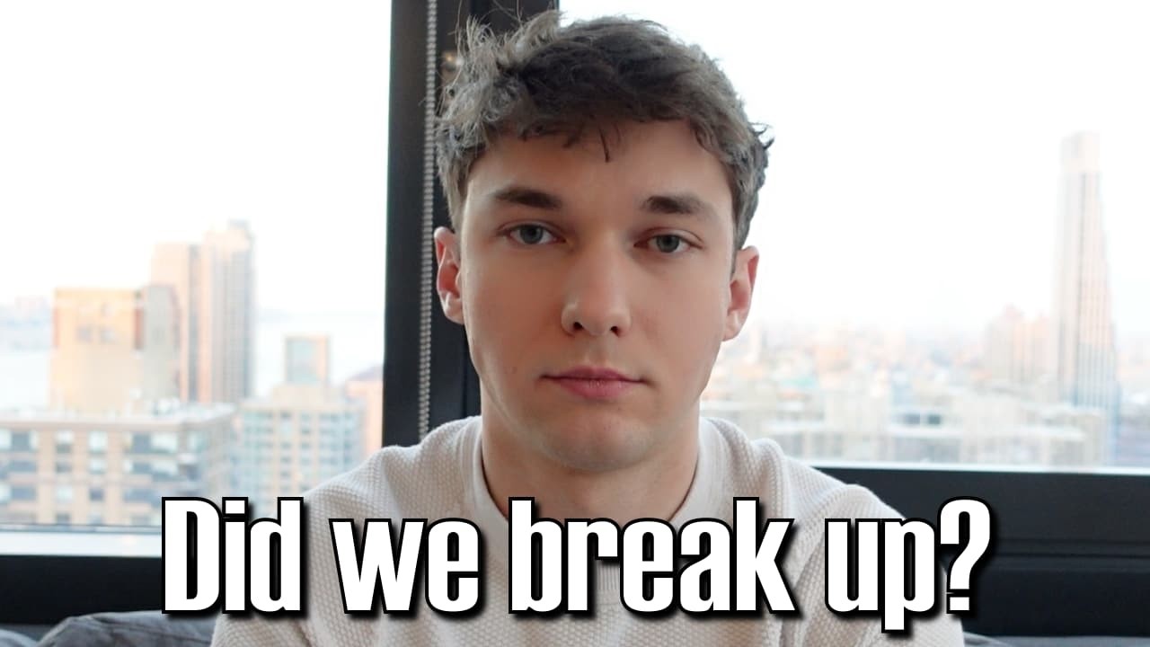 Did we break up?