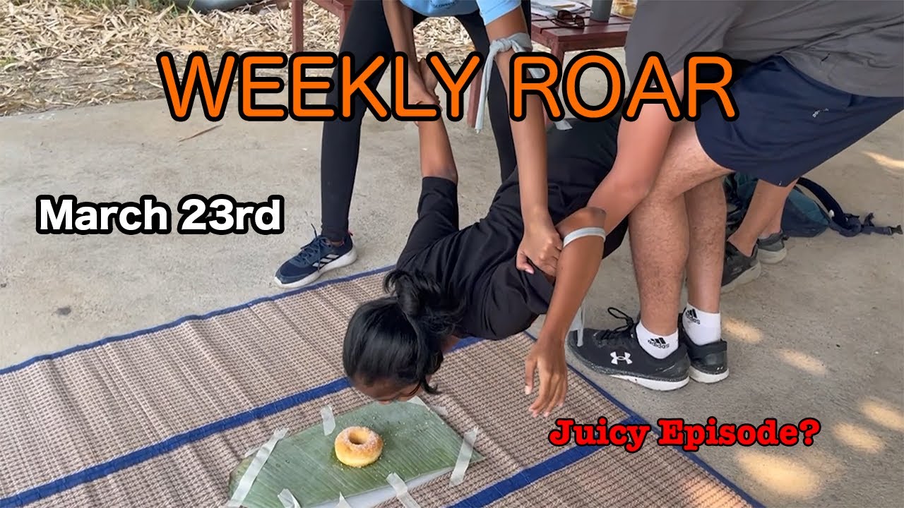 DISCOVER WEEK-LY ROAR | Weekly Roar | March 23rd