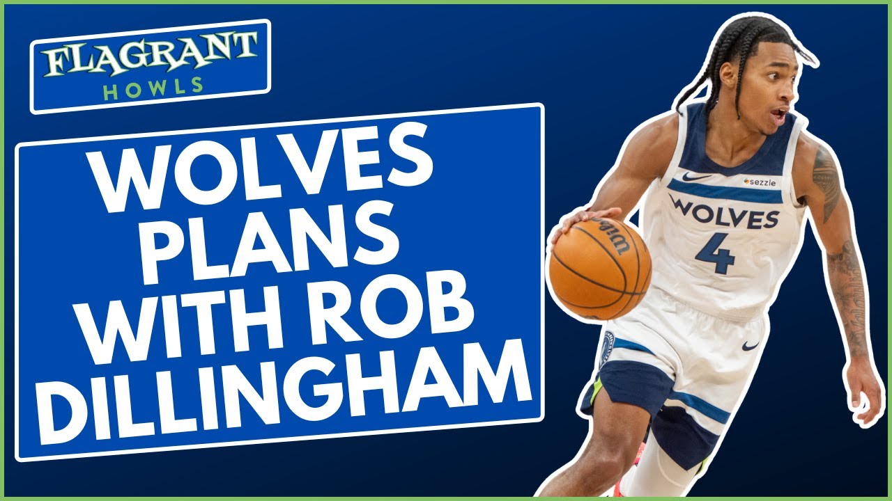 Minnesota Timberwolves plans with Rob Dillingham for 2025-26