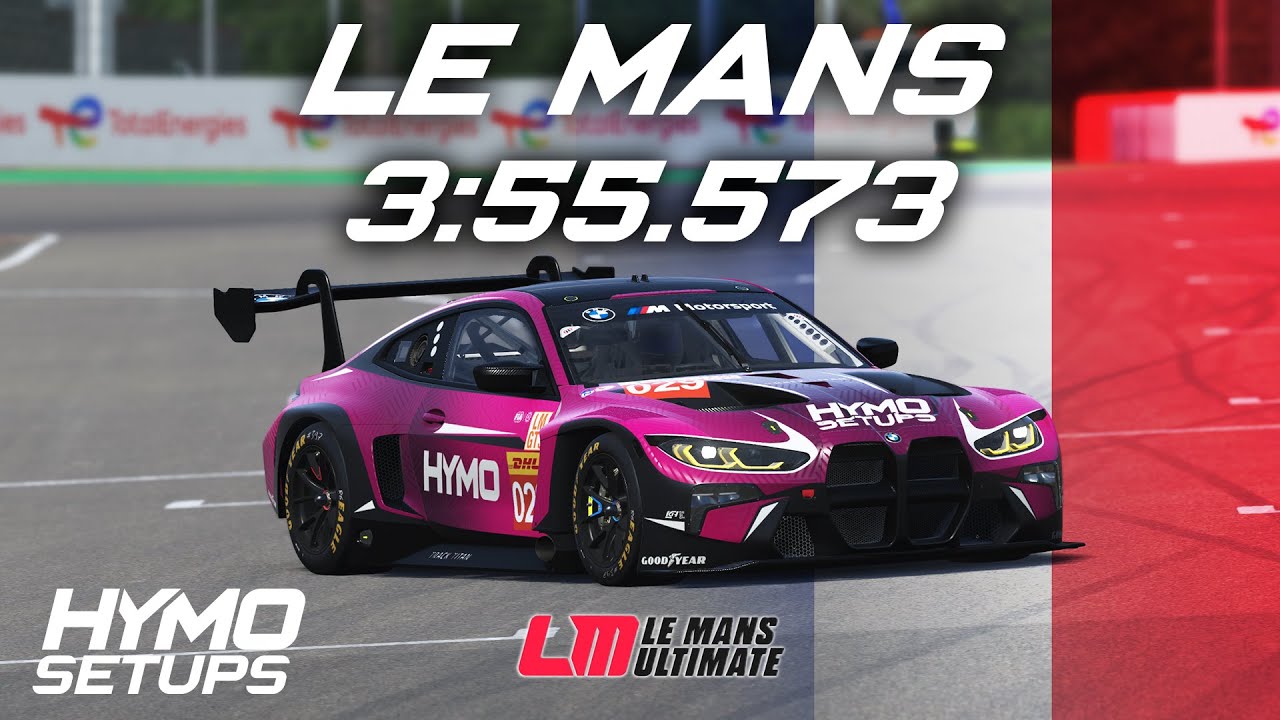LMU Hotlap | BMW M4 LMGT3 @ Le Mans | V1.2.1 | Le Mans Ultimate