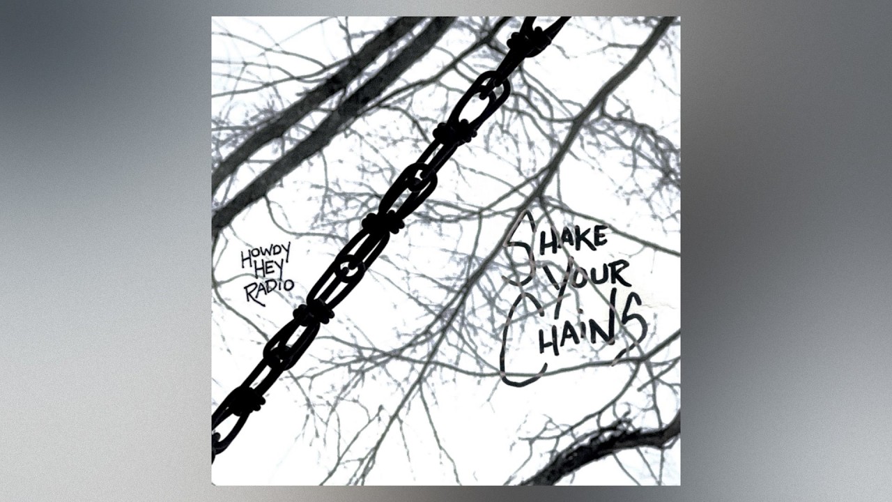 Shake Your Chains (Acoustic)