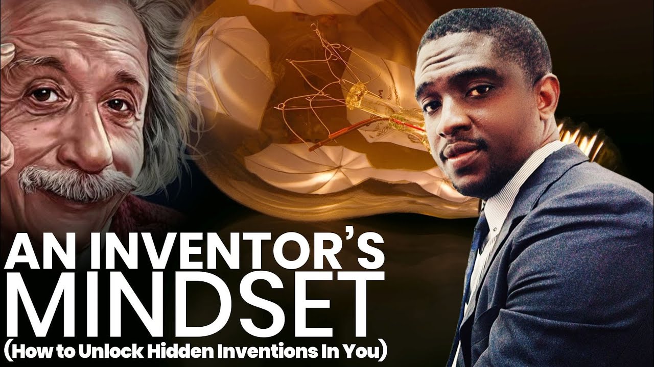 An inventor's MINDSET: How to unlock the hidden inventions in you