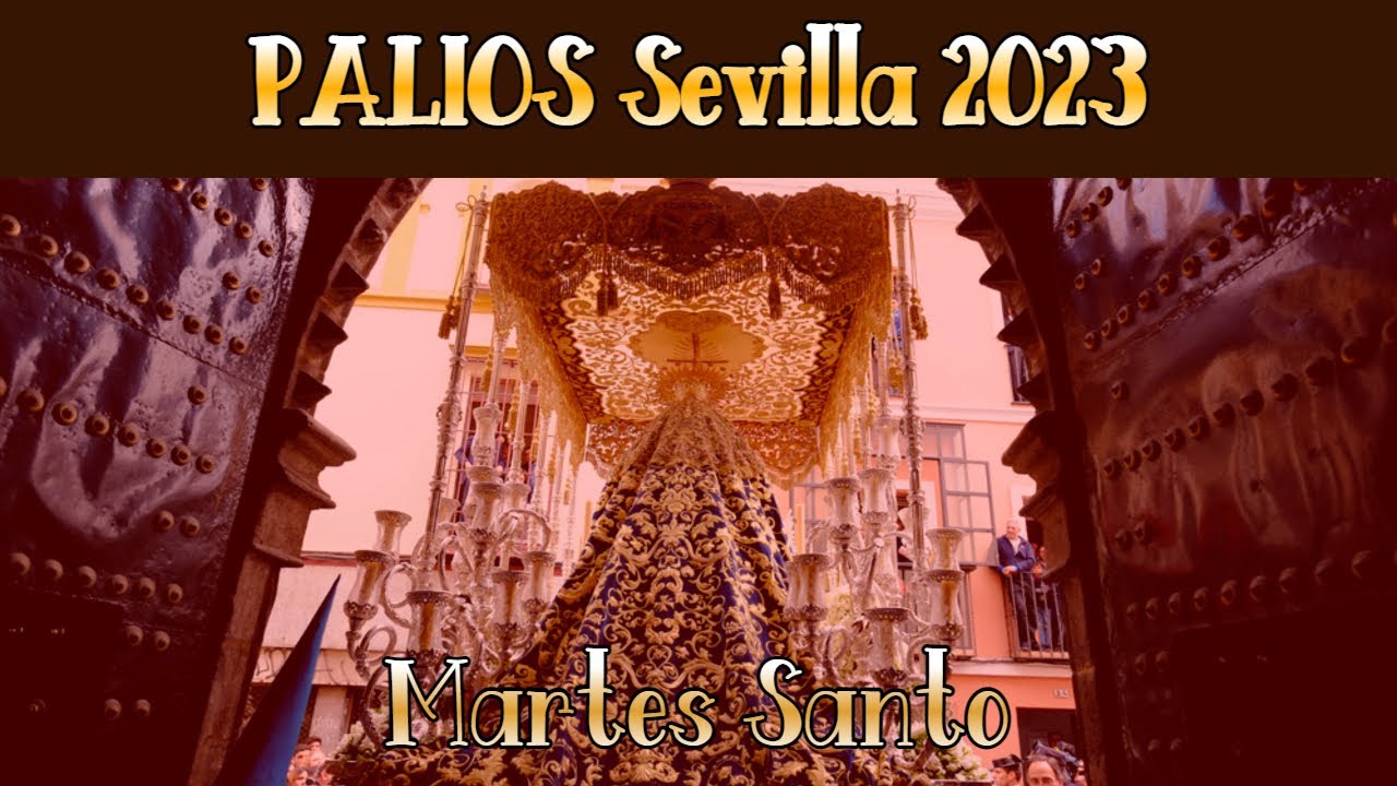 Palios Martes Santo en Campana 2023 - Semana Santa de Sevilla