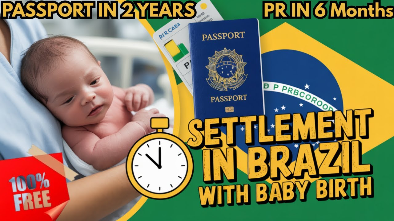 Baby Birth in Brazil | Fast PR in 6 Months & Passport in 2 Years | Free Hospital | Full Guide 2025
