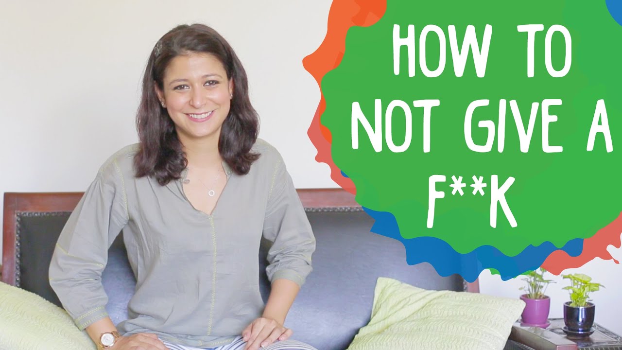 How to not give a F**k | Whack