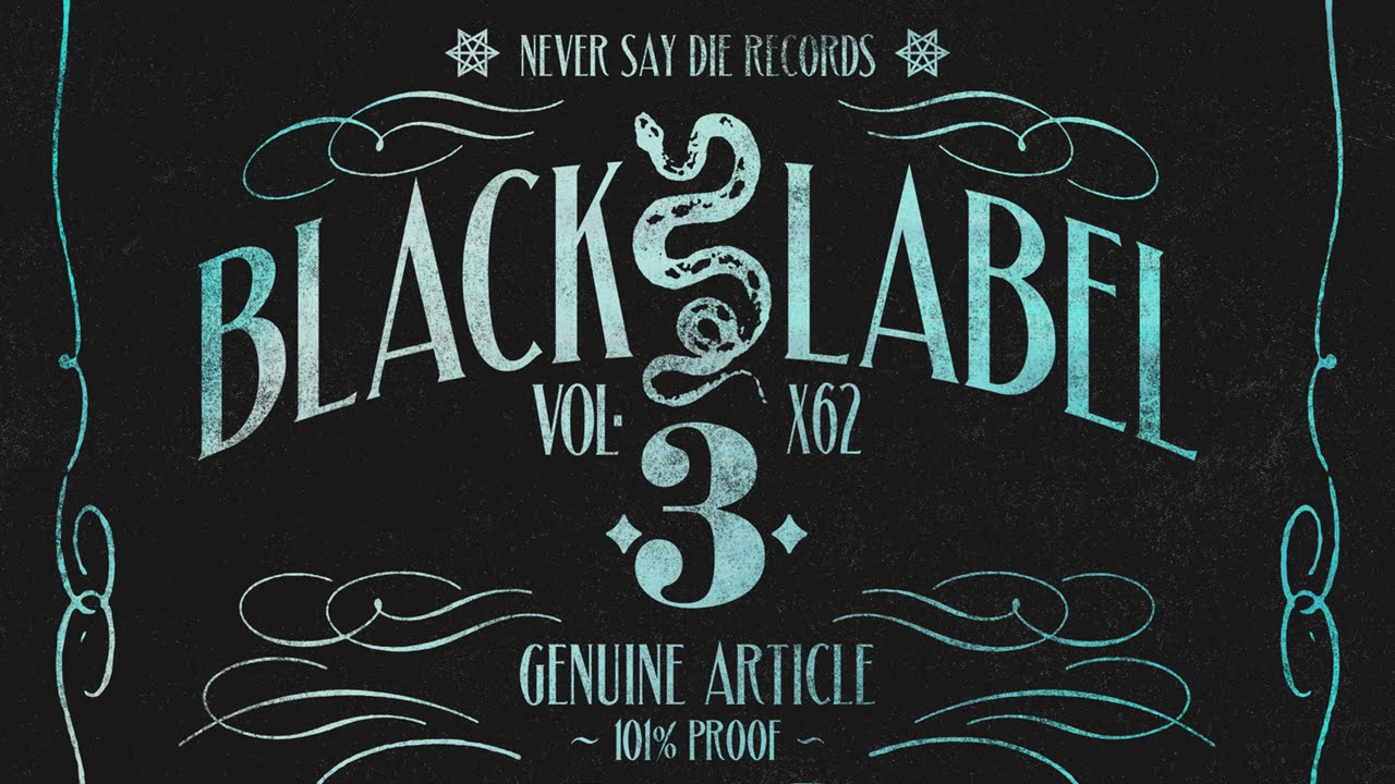 Never Say Die - Black Label Vol.3 (Teaser)