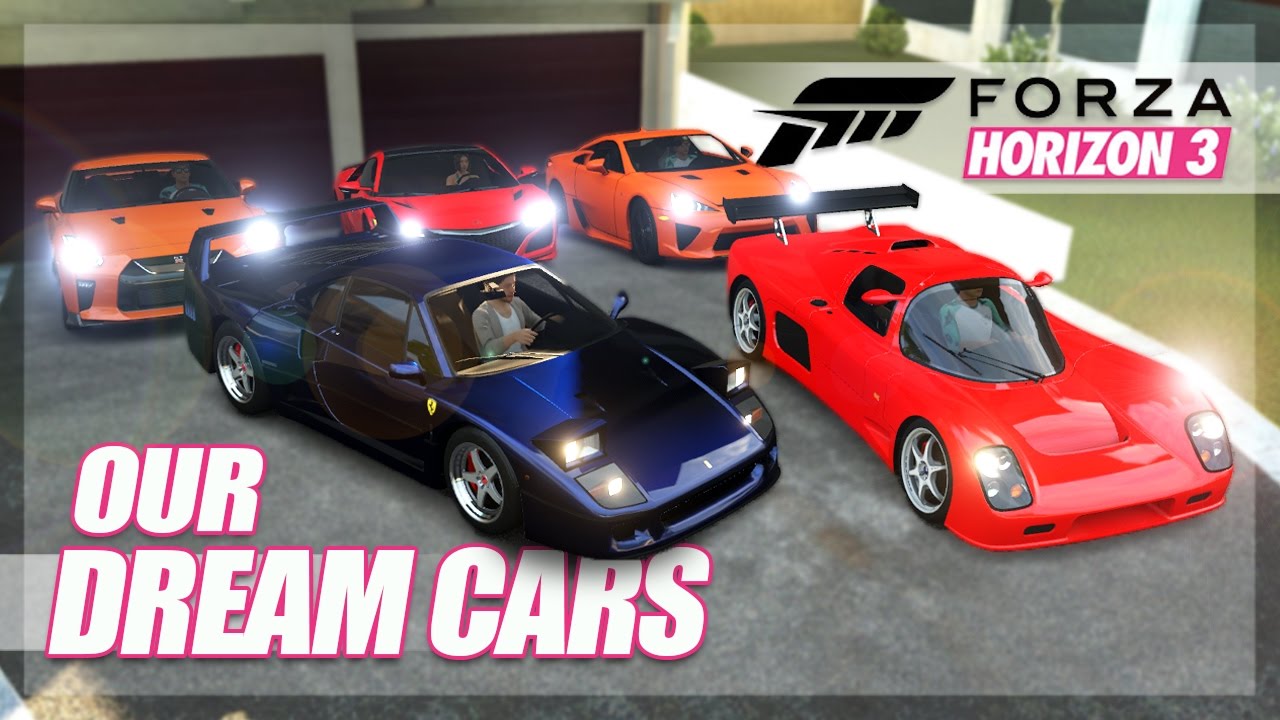 Forza Horizon 3 - Our Dream Cars Challenge! (Cruising & Random Fun)